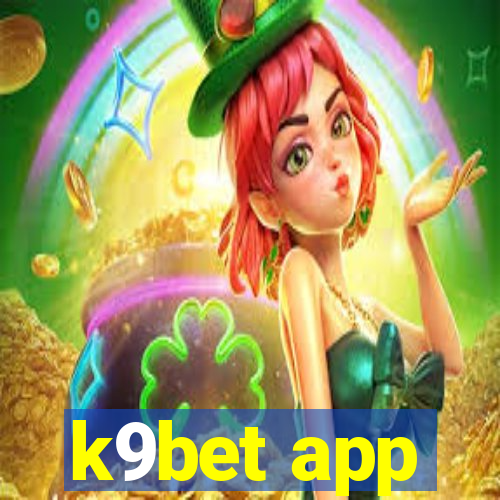 k9bet app